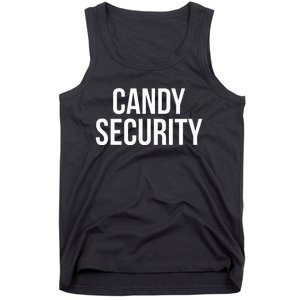 Candy Security Funny Halloween Costume For Parents Tank Top