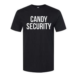 Candy Security Funny Halloween Costume For Parents Softstyle CVC T-Shirt