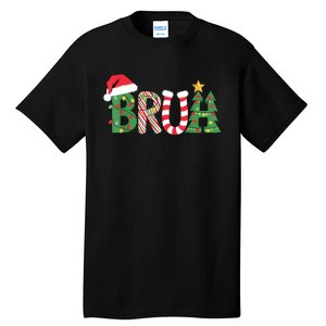 Christmas Shirts For Bruh Funny Christmas Women Tall T-Shirt