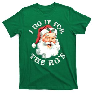 Christmas Santa Face I Do It For The Hos Funny Inappropriate Xmas Gift T-Shirt