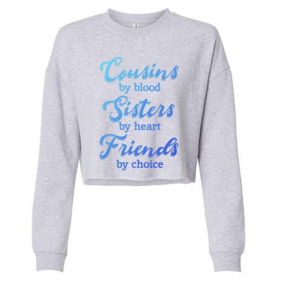 Cousins Sisters Friends Relatives Family Niece Aunt Uncle Cute Gift Cropped Pullover Crew