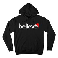 Christmas S For Women Believe Xmas Idea Hoodie