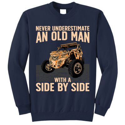 Cool SXS For Grandpa Dad Offroad UTV ATV SideBySide Tall Sweatshirt