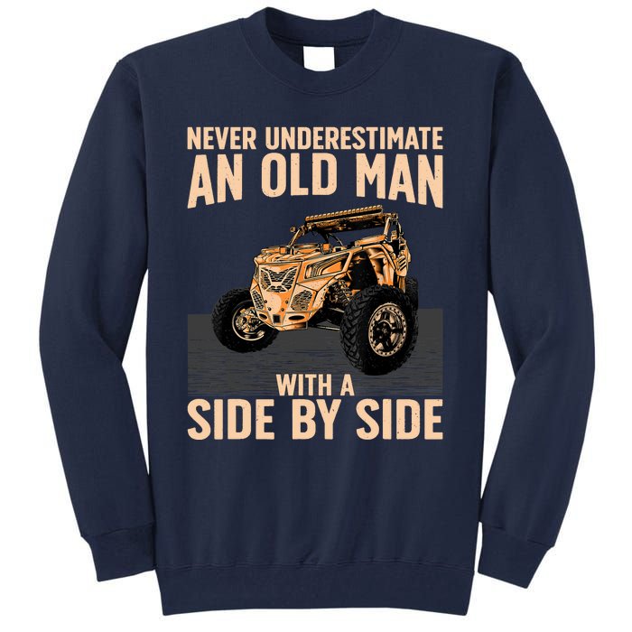 Cool SXS For Grandpa Dad Offroad UTV ATV SideBySide Tall Sweatshirt