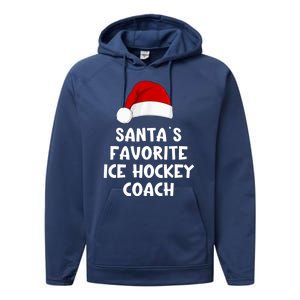 Christmas Santas Favorite Ice Hockey Coach Funny Xmas Pajama Performance Fleece Hoodie