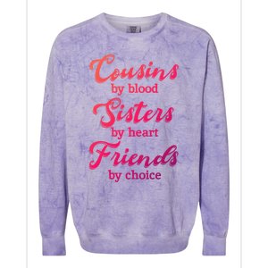 Cousins Sisters Friends Relatives Family Niece Aunt Uncle Cute Gift Colorblast Crewneck Sweatshirt