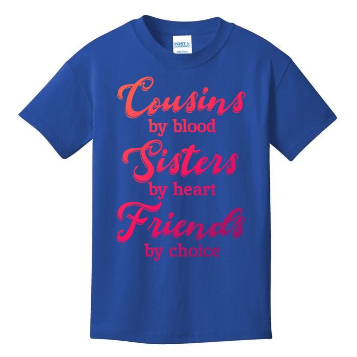 Cousins Sisters Friends Relatives Family Niece Aunt Uncle Cute Gift Kids T-Shirt