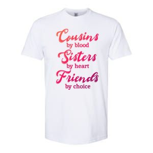 Cousins Sisters Friends Relatives Family Niece Aunt Uncle Cute Gift Softstyle CVC T-Shirt