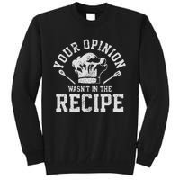 ChefS Saying Funny ChefS Hat Cooking Gift Tall Sweatshirt