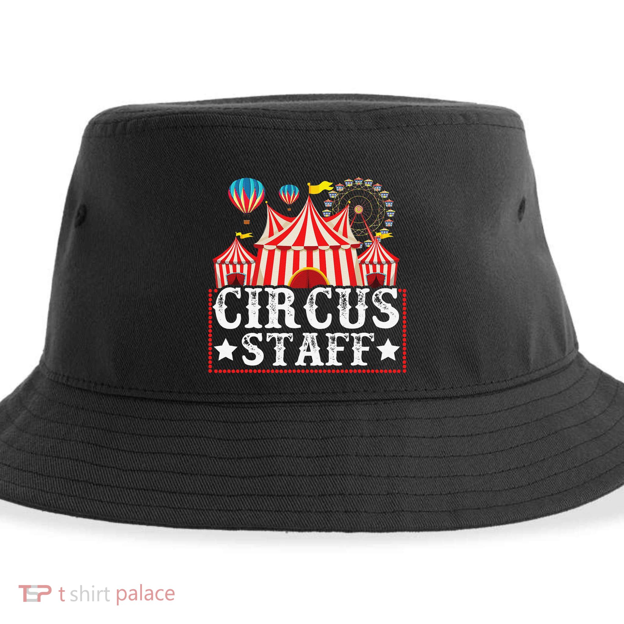 Circus Staff Funny Circus Themed Birthday Party Sustainable Bucket Hat