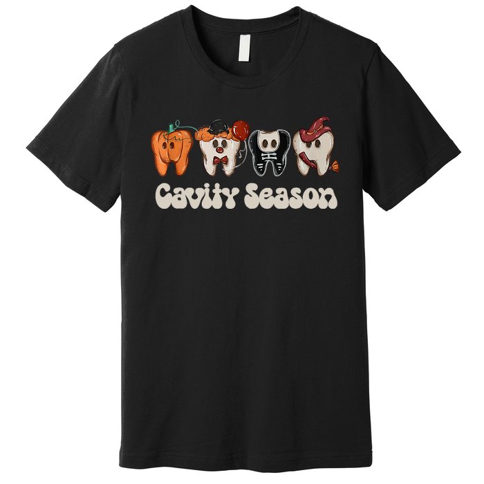 Cavity Season Funny Dental Halloween Teeth Dentist Premium T-Shirt