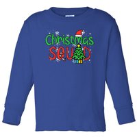 Christmas Squad Family Xmas Crew Meaningful Gift Toddler Long Sleeve Shirt