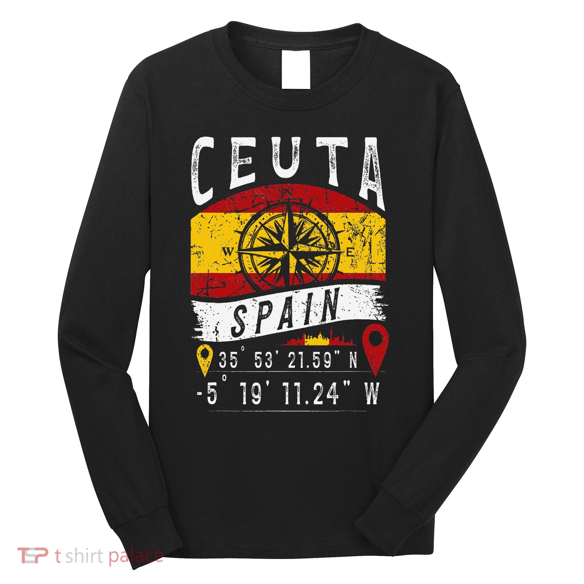 Ceuta Spain Flag Gps Coordinates Of Ceuta Long Sleeve Shirt