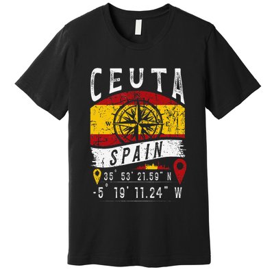Ceuta Spain Flag Gps Coordinates Of Ceuta Premium T-Shirt