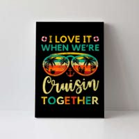 Cruise Ship Family Friends Matching Vacation Trip I Love It Canvas