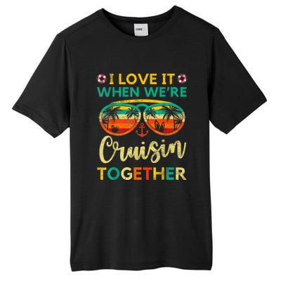 Cruise Ship Family Friends Matching Vacation Trip I Love It Tall Fusion ChromaSoft Performance T-Shirt