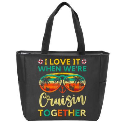 Cruise Ship Family Friends Matching Vacation Trip I Love It Zip Tote Bag