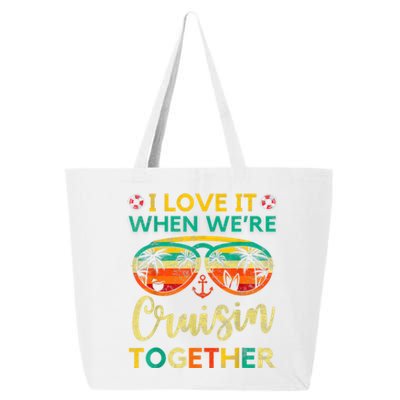 Cruise Ship Family Friends Matching Vacation Trip I Love It 25L Jumbo Tote