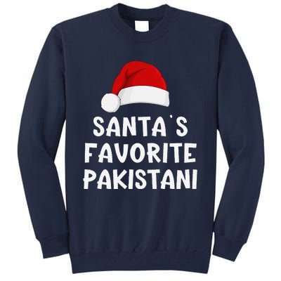 Christmas SantaS Favorite Pakistani Funny Pajama Pakistan Tall Sweatshirt