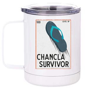 Chancla Survivor Funny Spanish Joke 12 oz Stainless Steel Tumbler Cup