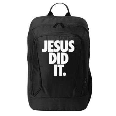 Christian Stuff For Women Jesus Did It City Backpack