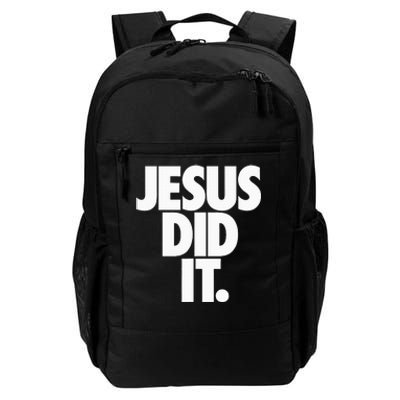 Christian Stuff For Women Jesus Did It Daily Commute Backpack