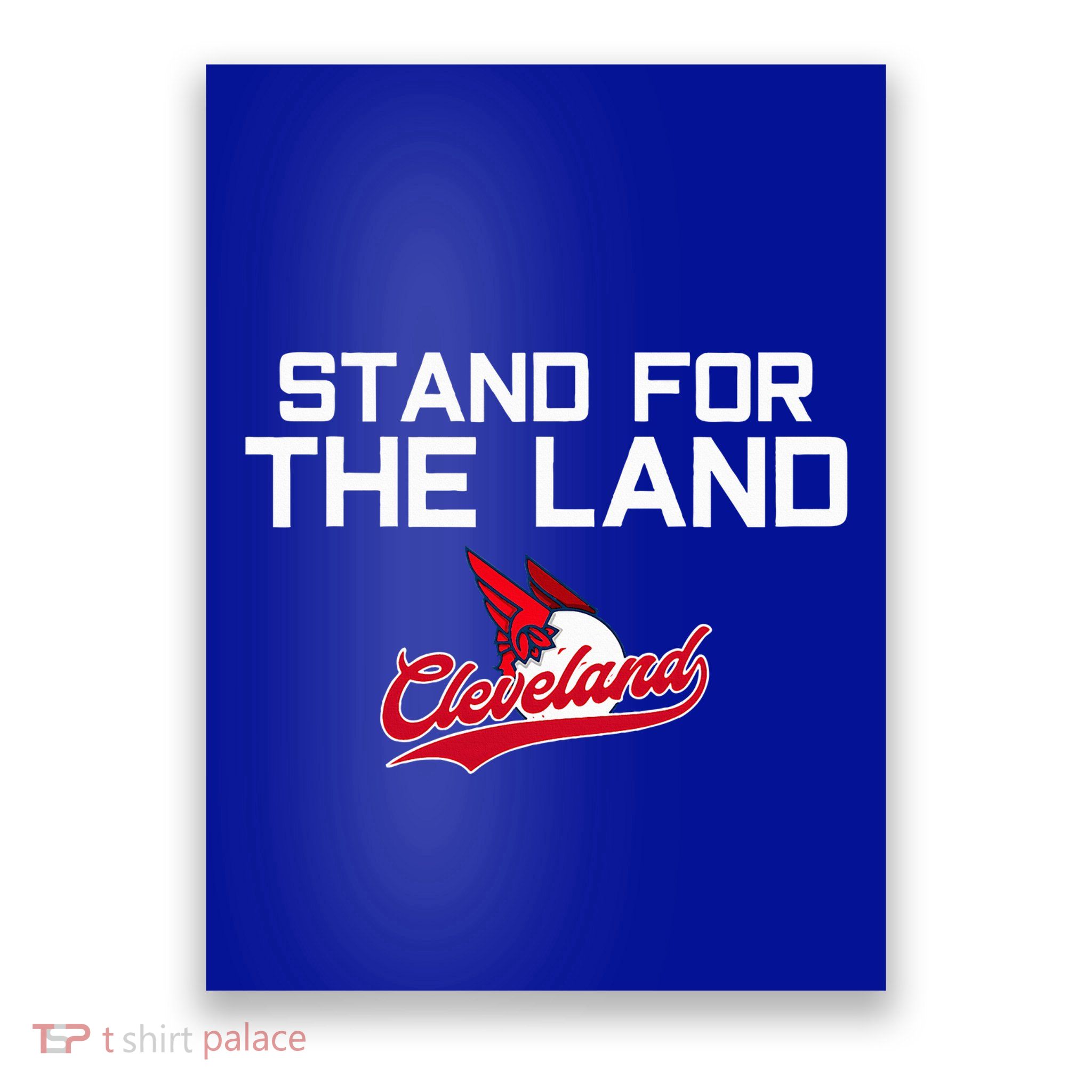 Cleveland Stand For The Land Poster