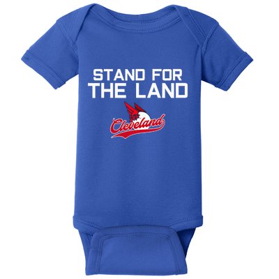 Cleveland Stand For The Land Baby Bodysuit