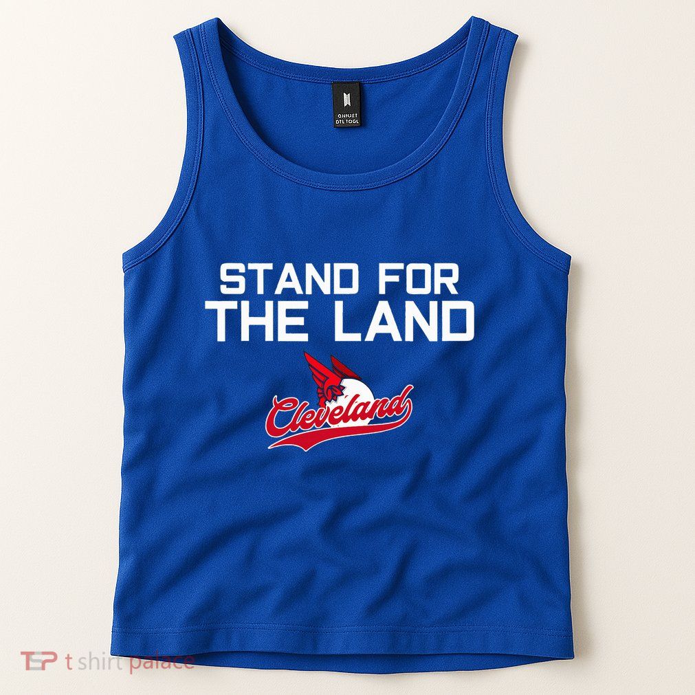 Cleveland Stand For The Land Tank Top