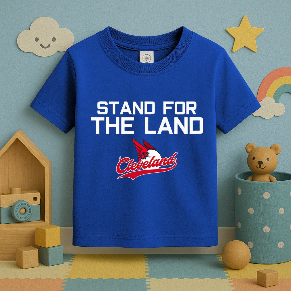 Cleveland Stand For The Land Toddler T-Shirt