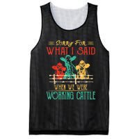 Cows Sorry For What I Said When We Were Working Cattle Funny Mesh Reversible Basketball Jersey Tank