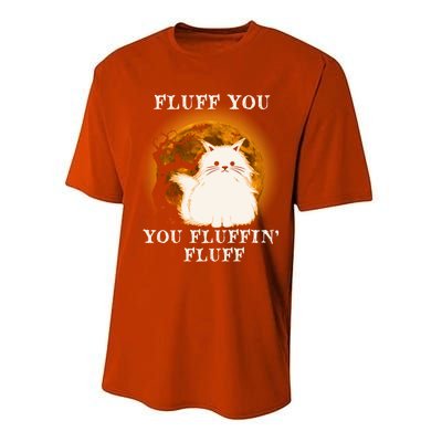 Cat Sarcastic Fluff You Fluffin Fluff Cool Humorous Kitten Cute Gift Performance Sprint T-Shirt