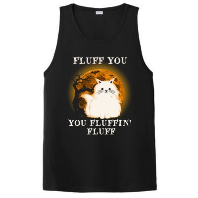 Cat Sarcastic Fluff You Fluffin Fluff Cool Humorous Kitten Cute Gift PosiCharge Competitor Tank