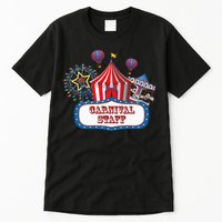 Carnival Staff For Circus Event Staff & Ringmaster Lover Tall T-Shirt