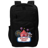 Carnival Staff For Circus Event Staff & Ringmaster Lover Impact Tech Backpack
