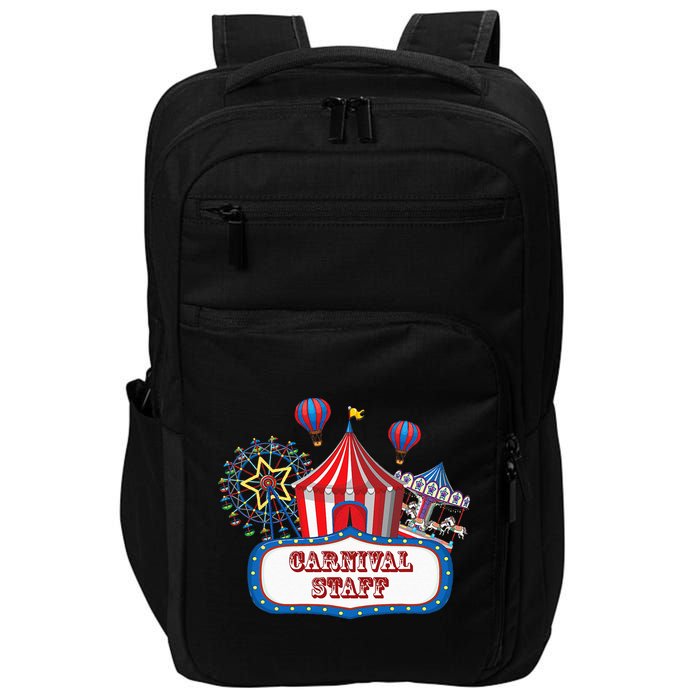 Carnival Staff For Circus Event Staff & Ringmaster Lover Impact Tech Backpack