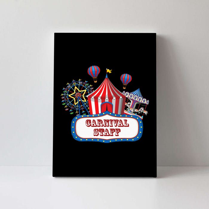 Carnival Staff For Circus Event Staff & Ringmaster Lover Canvas