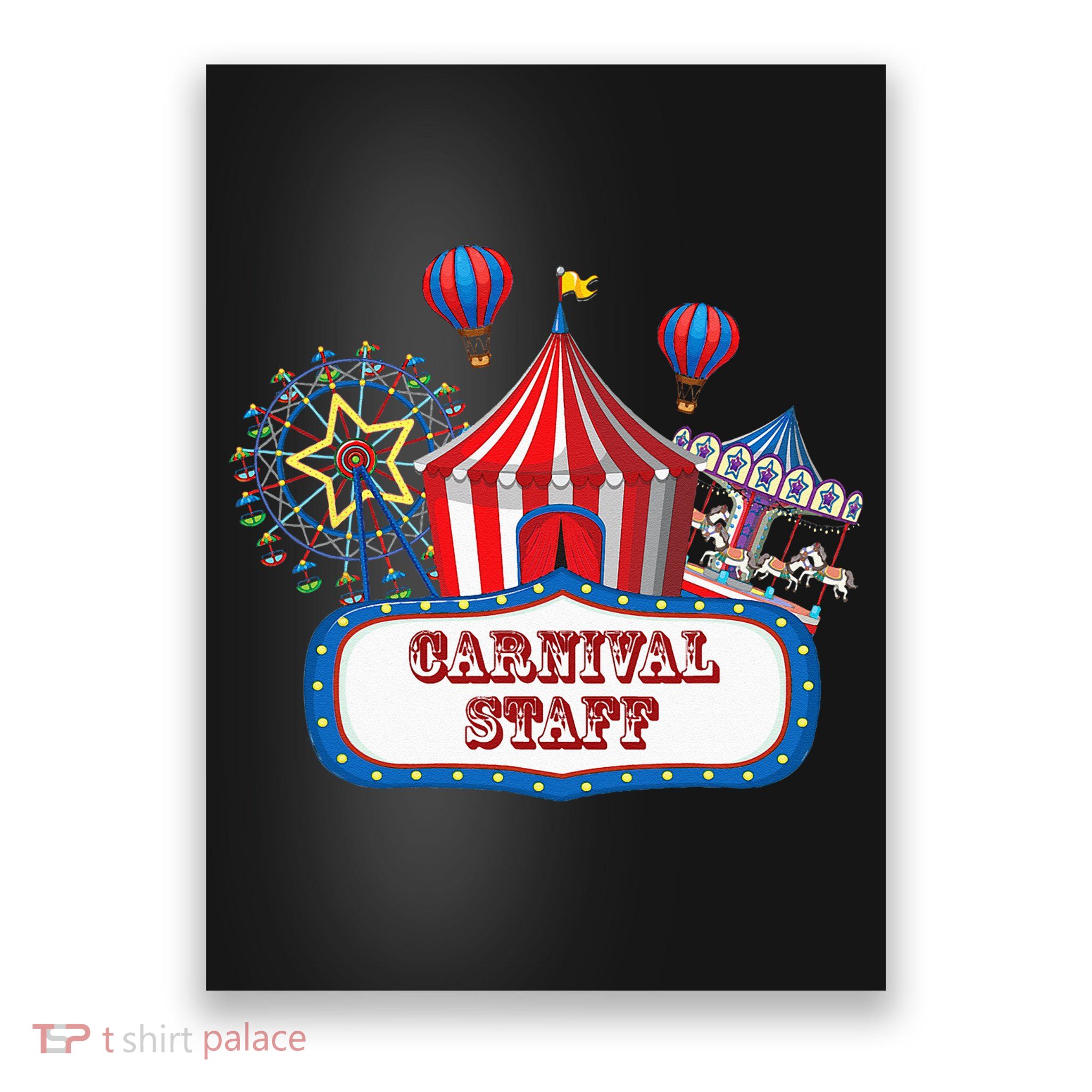 Carnival Staff For Circus Event Staff & Ringmaster Lover Poster