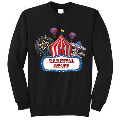 Carnival Staff For Circus Event Staff & Ringmaster Lover Tall Sweatshirt