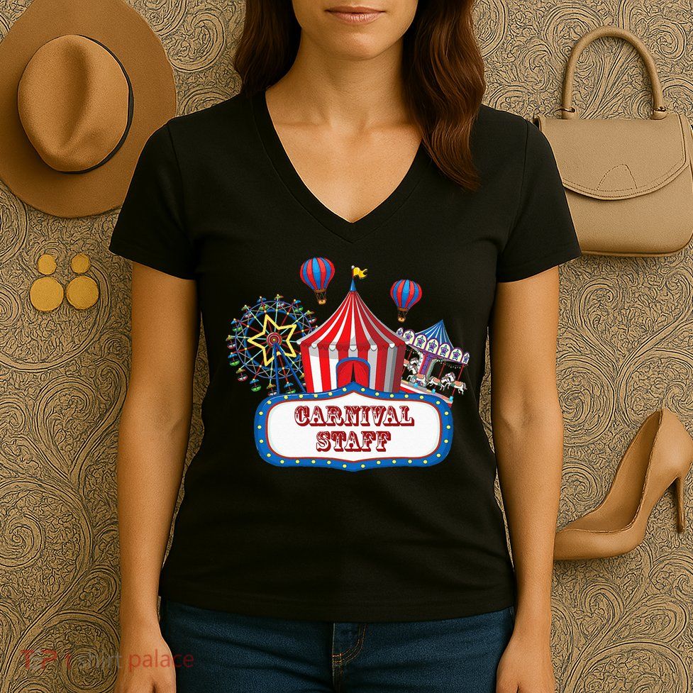 Carnival Staff For Circus Event Staff & Ringmaster Lover Women's V-Neck T-Shirt