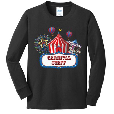 Carnival Staff For Circus Event Staff & Ringmaster Lover Kids Long Sleeve Shirt