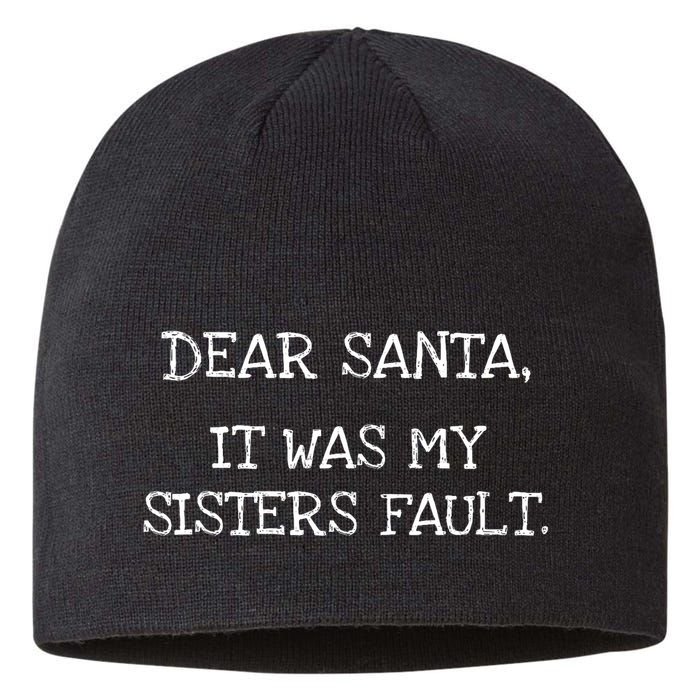 Christmas Sisters Fault Siblings Joke Sustainable Beanie