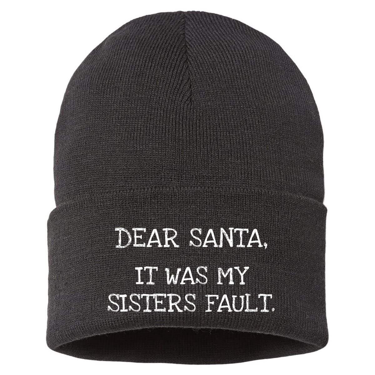 Christmas Sisters Fault Siblings Joke Sustainable Knit Beanie