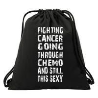 Cancer Survivor Fighting Cancer Going Through Chemo Drawstring Bag