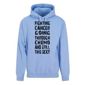 Cancer Survivor Fighting Cancer Going Through Chemo Unisex Surf Hoodie