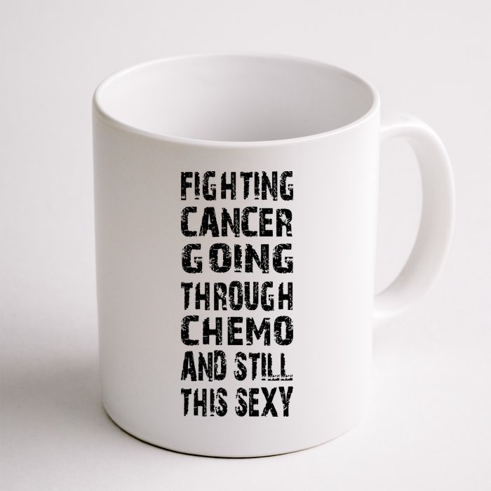 Cancer Survivor Fighting Cancer Going Through Chemo Mug