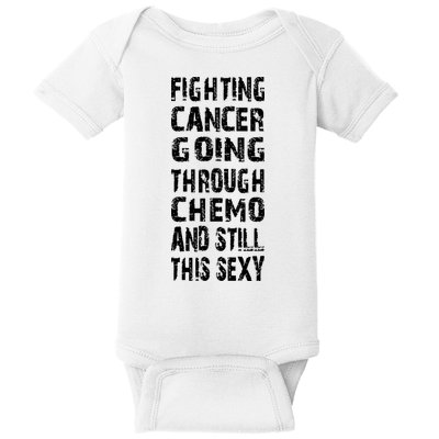 Cancer Survivor Fighting Cancer Going Through Chemo Baby Bodysuit