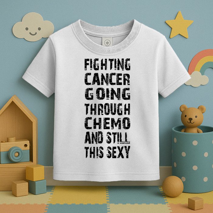 Cancer Survivor Fighting Cancer Going Through Chemo Toddler T-Shirt