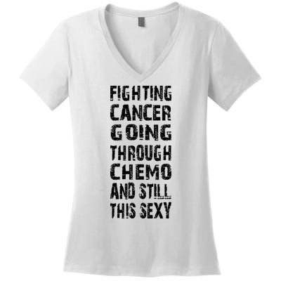 Cancer Survivor Fighting Cancer Going Through Chemo Women's V-Neck T-Shirt