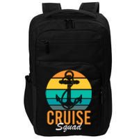 Cruise Squad Family Matching Cruise Trip Vacation Designs Impact Tech Backpack